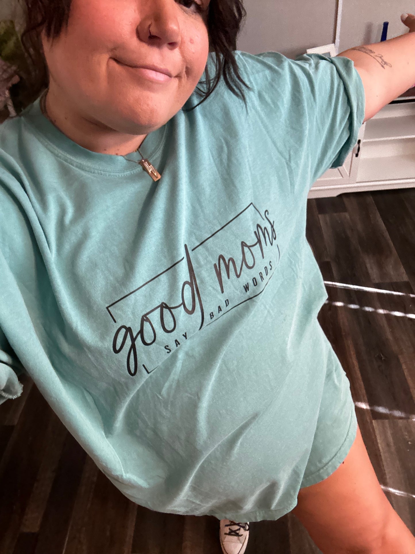 Good Moms Say Bad Words