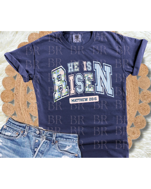 He Is Risen Matthew 28:6 Tee