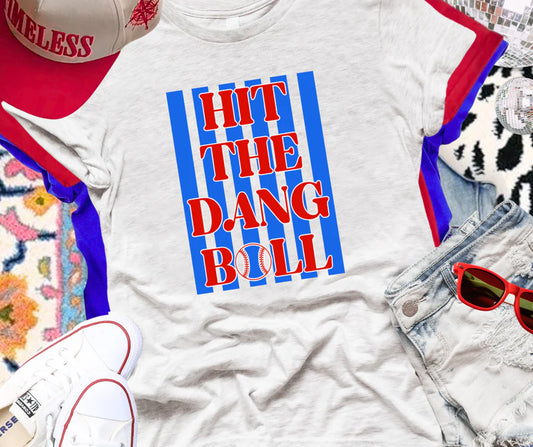 Hit The Dang Ball